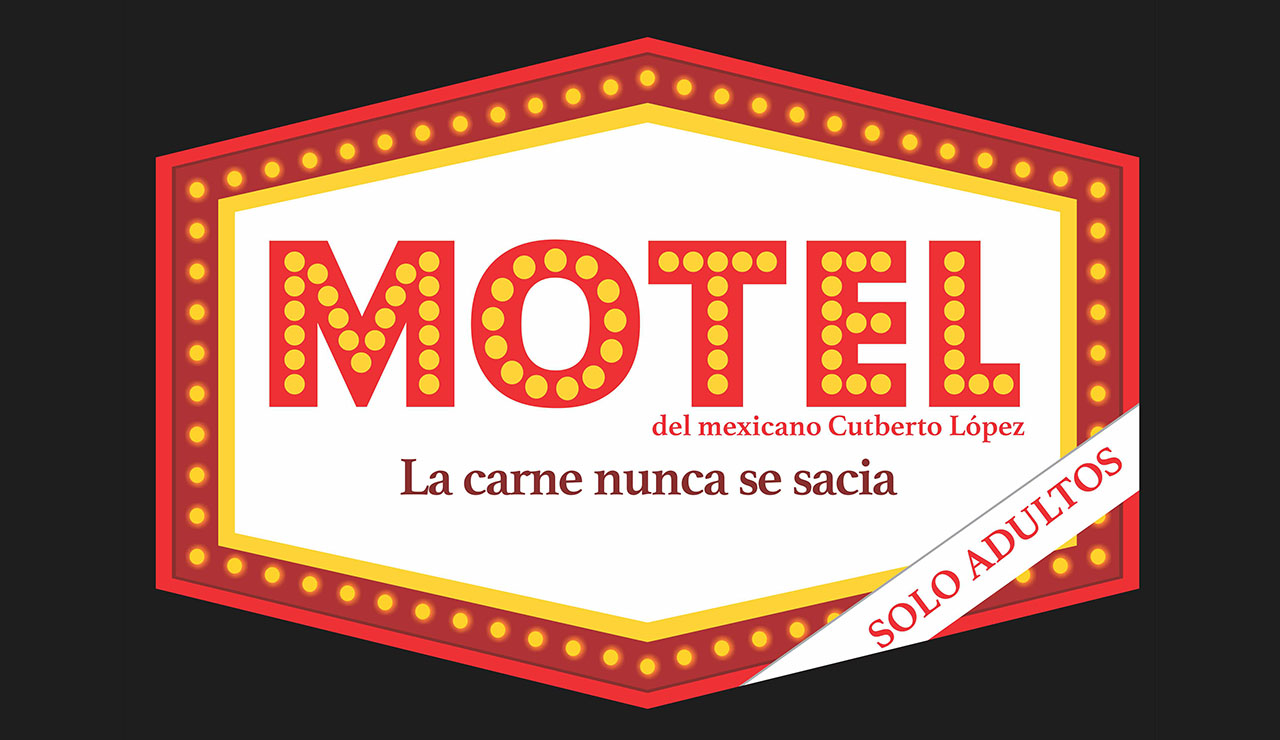 Artescénicas Presenta Motel en temporada de San Valentin