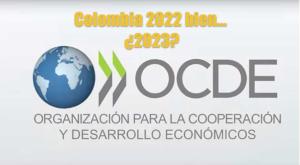 La economía global 2022 2023, riesgos: OCDE