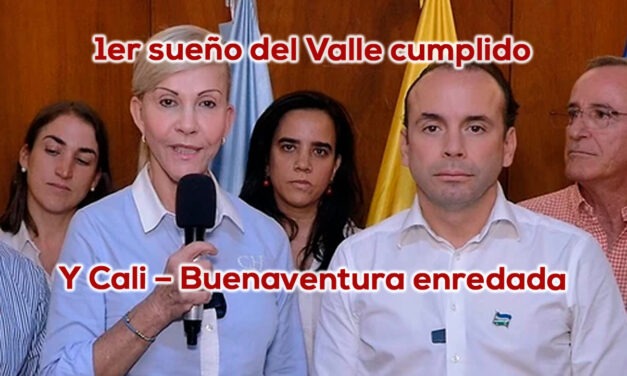 Una realidad Buga-Buenaventura, ANI y Gobernación Valle