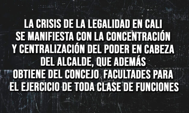 Defensa de la legalidad en la ciudad de Cali