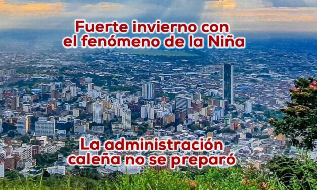 La gestión del riesgo en Cali