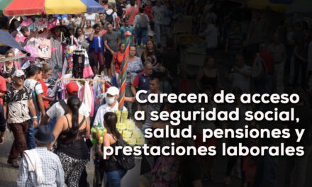 En ascenso la informalidad laboral