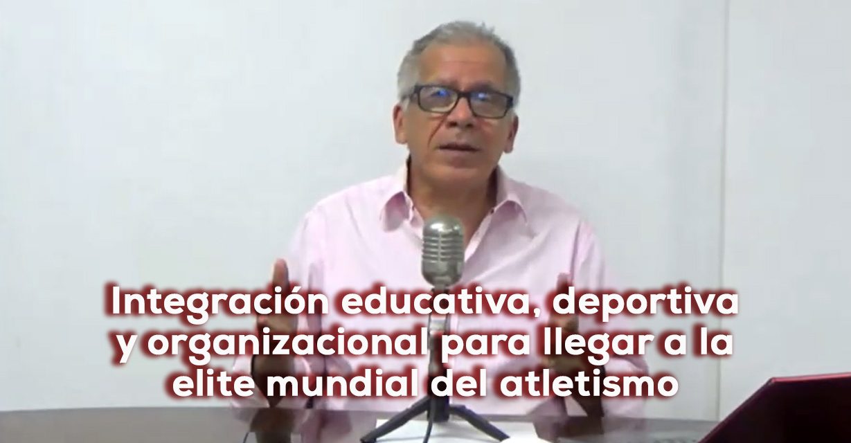 El futuro del atletismo Universitario latinoamericano y del Caribe