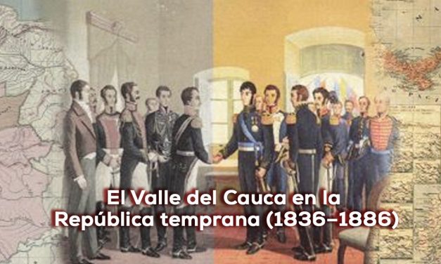 Valle del Cauca, gran historia VII