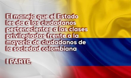 La crisis del estado social de derecho en Colombia