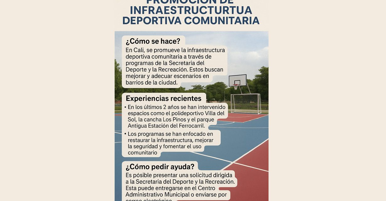 Promover escenarios: cómo funciona la infraestructura deportiva comunitaria en Cali