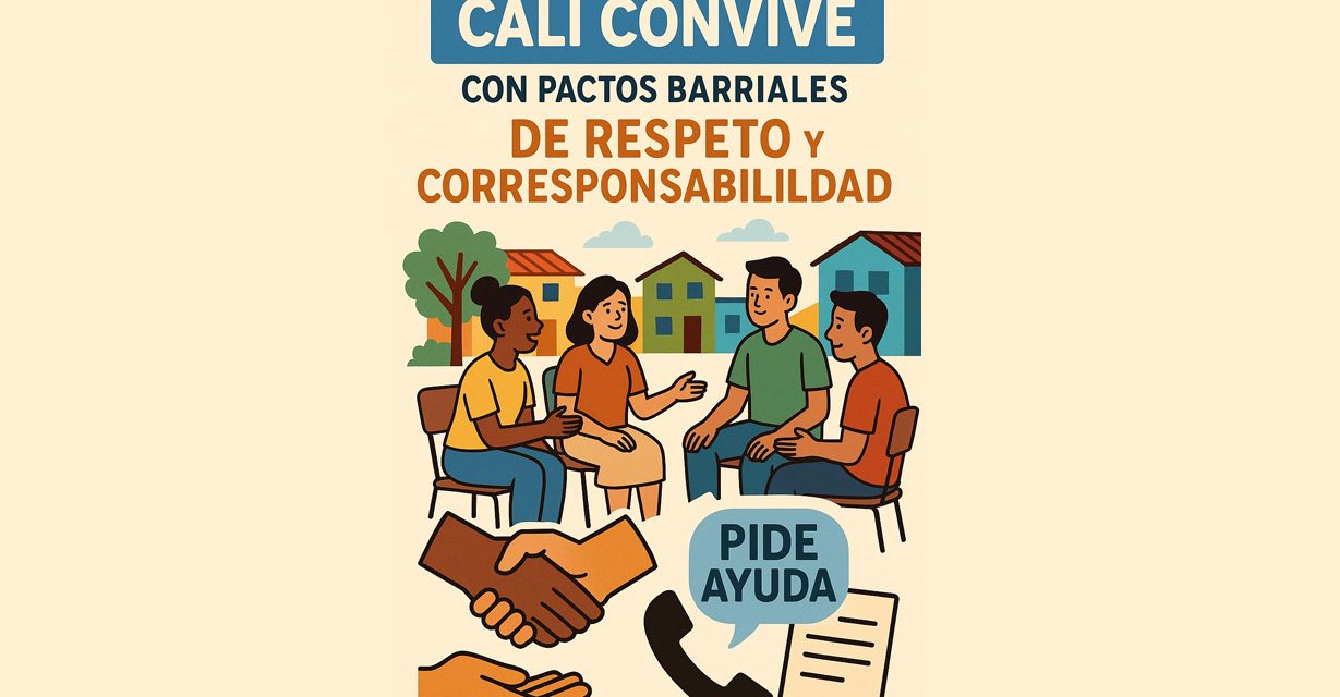 Respeto y corresponsabilidad: el modelo comunitario que Cali impulsa en sus barrios