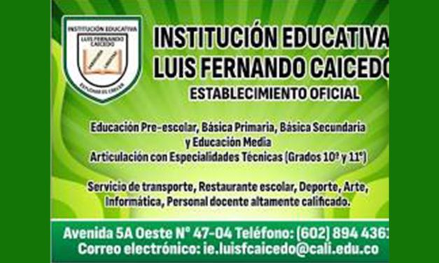 El modelo educativo de la I.E. Luis Fernando Caicedo