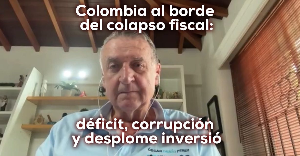 Oscar Darío Pérez: A corregir rumbo fiscal