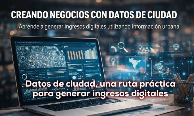 A transformar información urbana en negocios