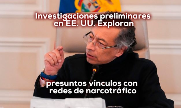 NYT y Los Angeles Times: Petro “objetivo prioritario” por DEA