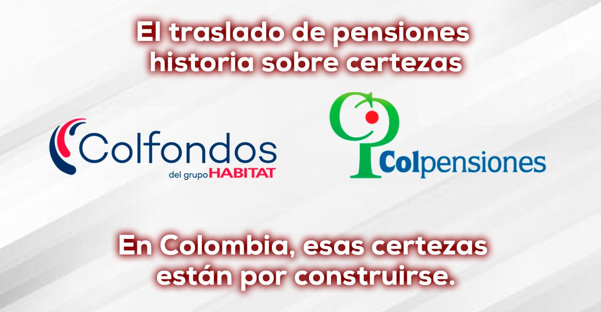 De fondos privados a Colpensiones, $25 billones?