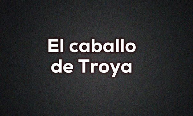 El caballo de Troya