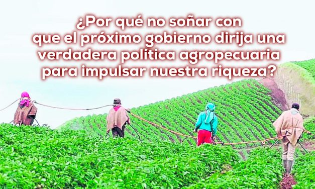 De Narcoestado a Despensa Global Alimentaria