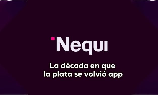 Nequi: 10 años de banca sin banco