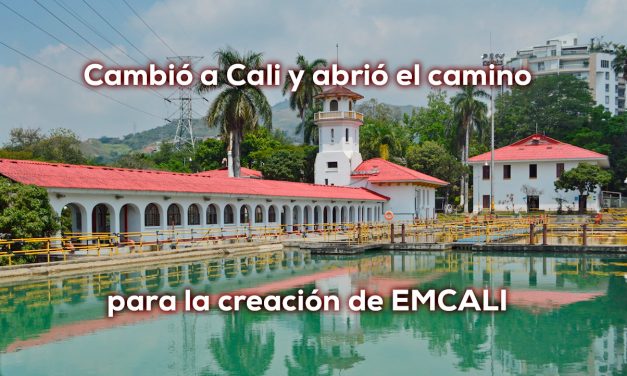 Cien años del proyecto Planta de San Antonio, 1926 – 2026 ( Emcali )