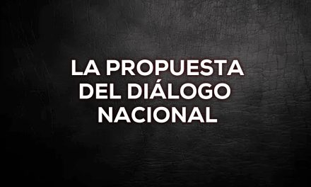 La propuesta del diálogo nacional