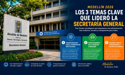 Temas que marcaron la agenda de la Secretaría General de Medellín