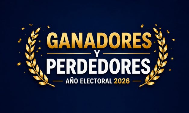 Ganadores y Perdedores; Año electoral 2026