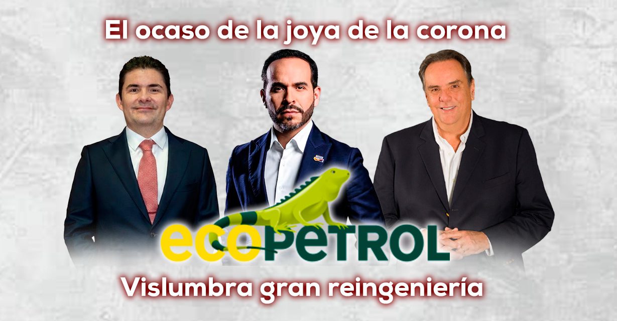 Ecopetrol y la urgencia de su rescate institucional