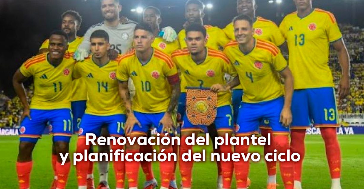 La Selección Colombia entra en una etapa de decisiones