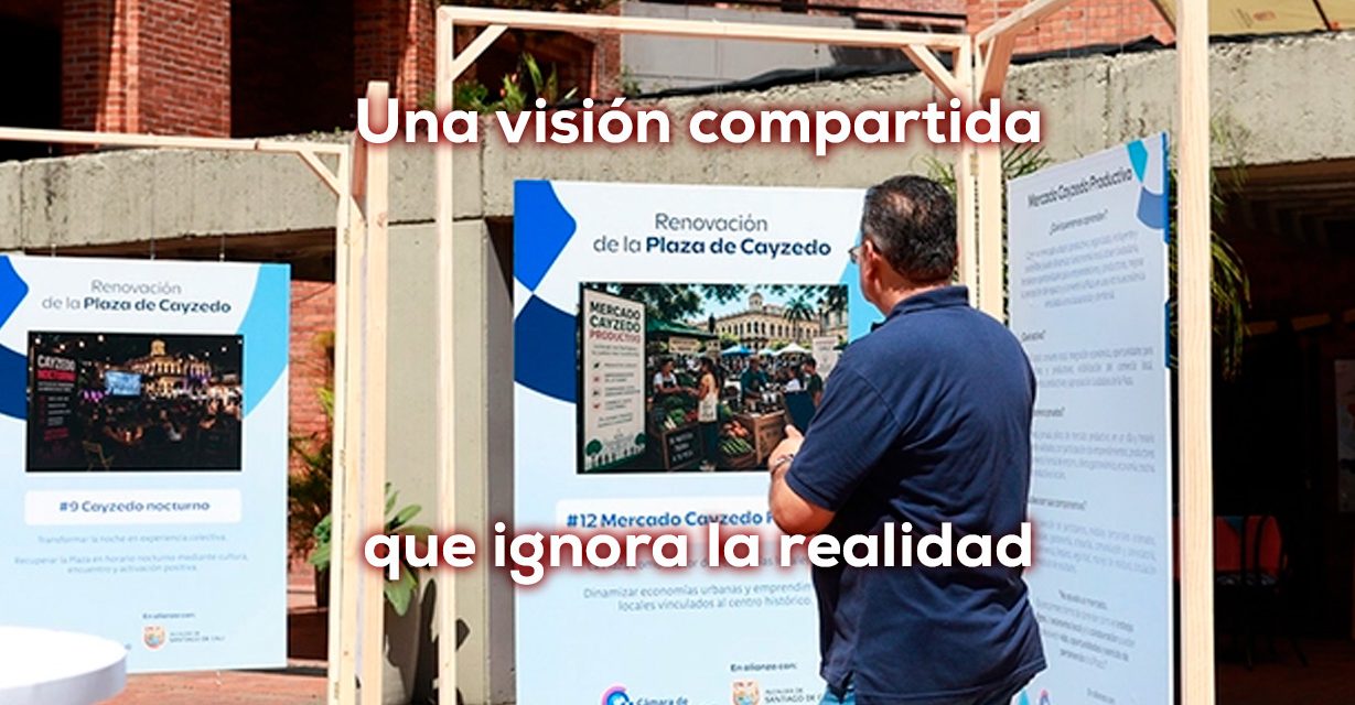 Cayzedo Vivo: Modernismo discursivo vs abandono del centro histórico de Cali