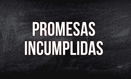 Promesas incumplidas