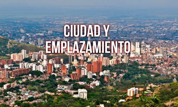 Ciudad y emplazamiento