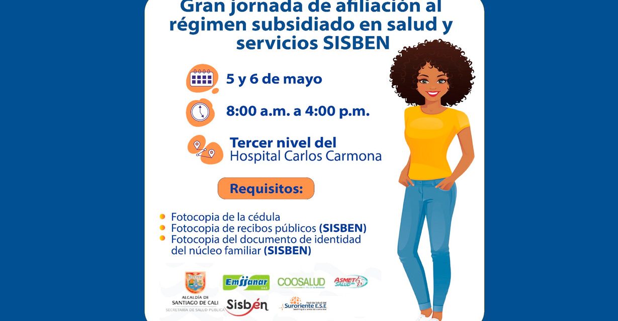 Acceso Subsidiado, Vigilancia Sanitaria y Trámites del Sisbén