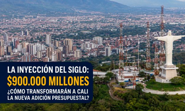 La inyección del siglo: ¿cómo transformarán a Cali los $900.000 millones de la nueva adición presupuestal?