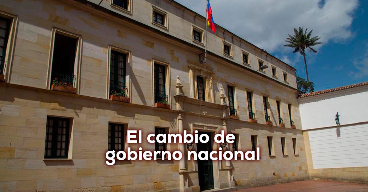 El cambio de gobierno nacional