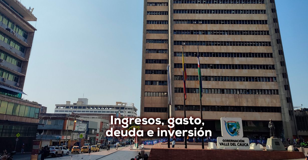 Finanzas públicas del Valle del Cauca en 2026