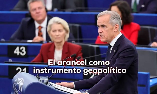 Canadá y Europa: nueva arquitectura frente al poder arancelario de EE. UU.