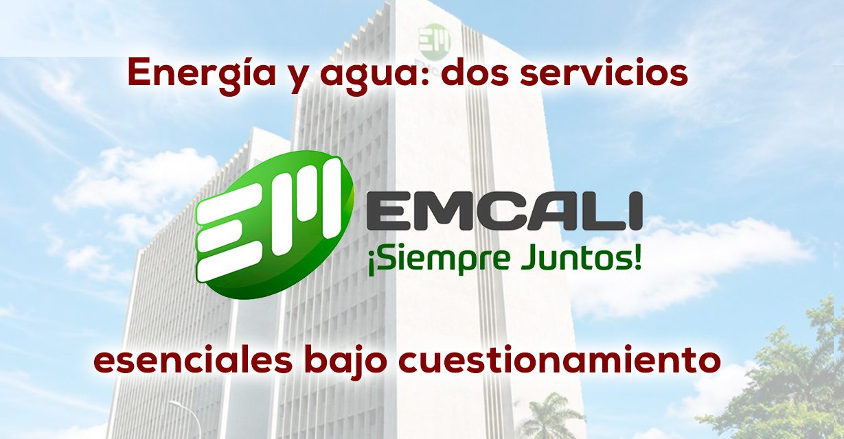 EMCALI: tarifas al alza y cobros bajo sospecha