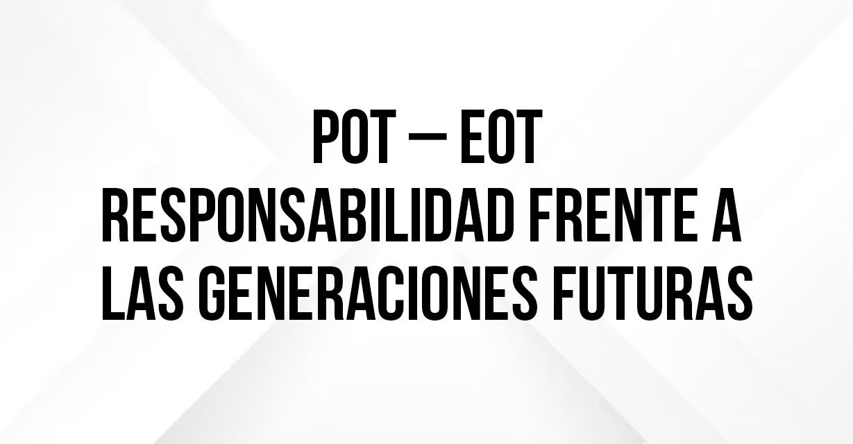 Los planes de ordenamiento territorial– Los esquemas de ordenamiento territorial
