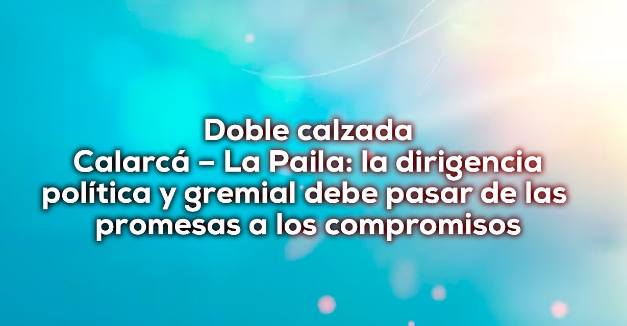 El suroccidente de Colombia no puede seguir detenido
