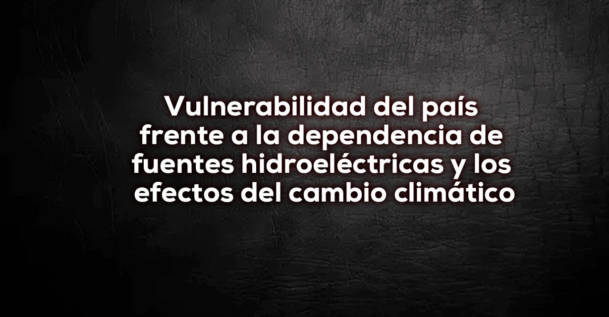Grave riesgo energético en Colombia